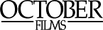  OCTOBER FILMS 